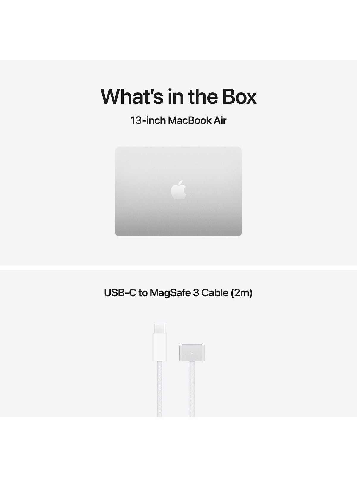 Apple MacBook Air 13" M5 16GB/512GB Laptop - Silver - what's in the box: MacBook Air and USB-C to MagSafe 3 cable