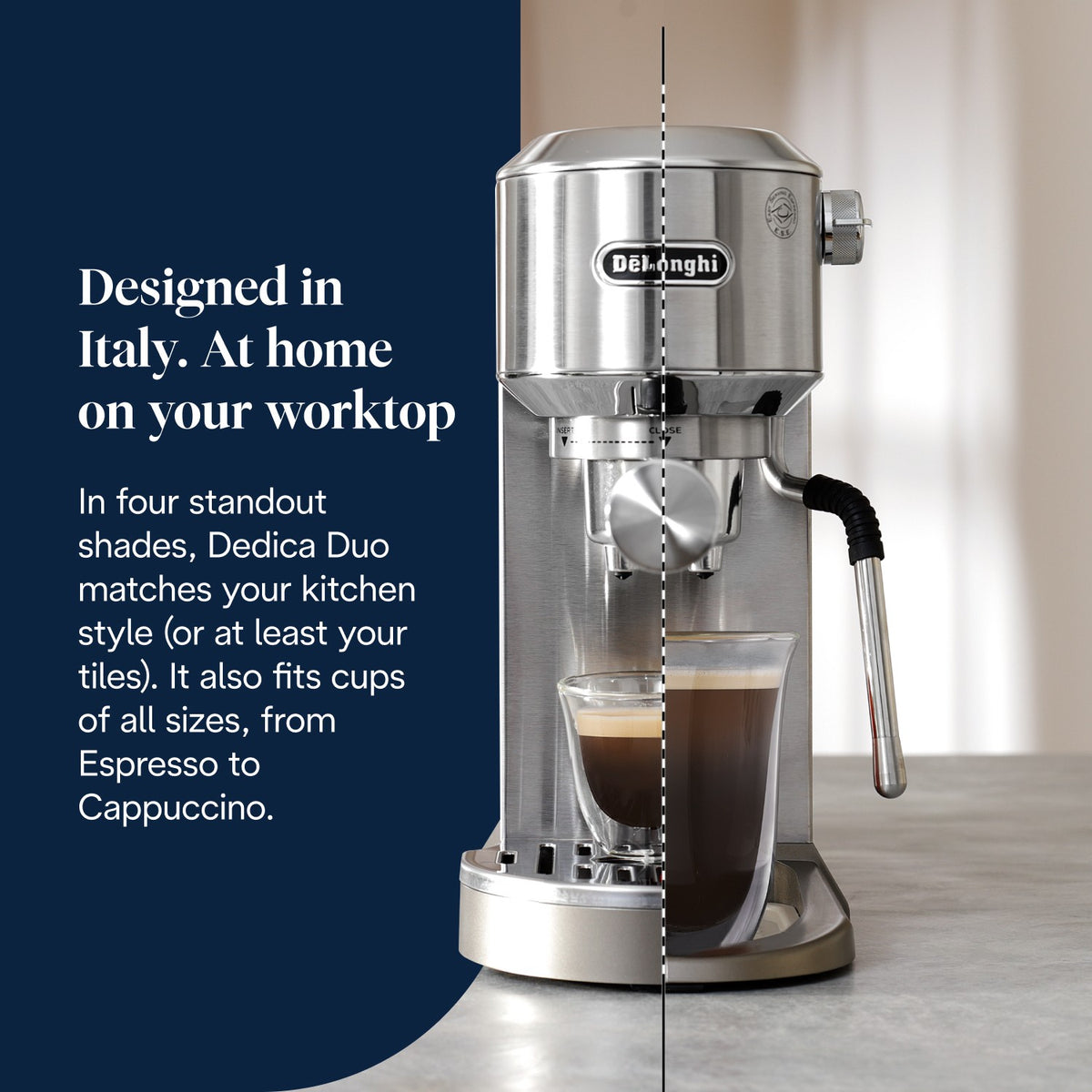 De'Longhi Dedica Duo - Stainless Steel - designed in Italy, fits all cup sizes