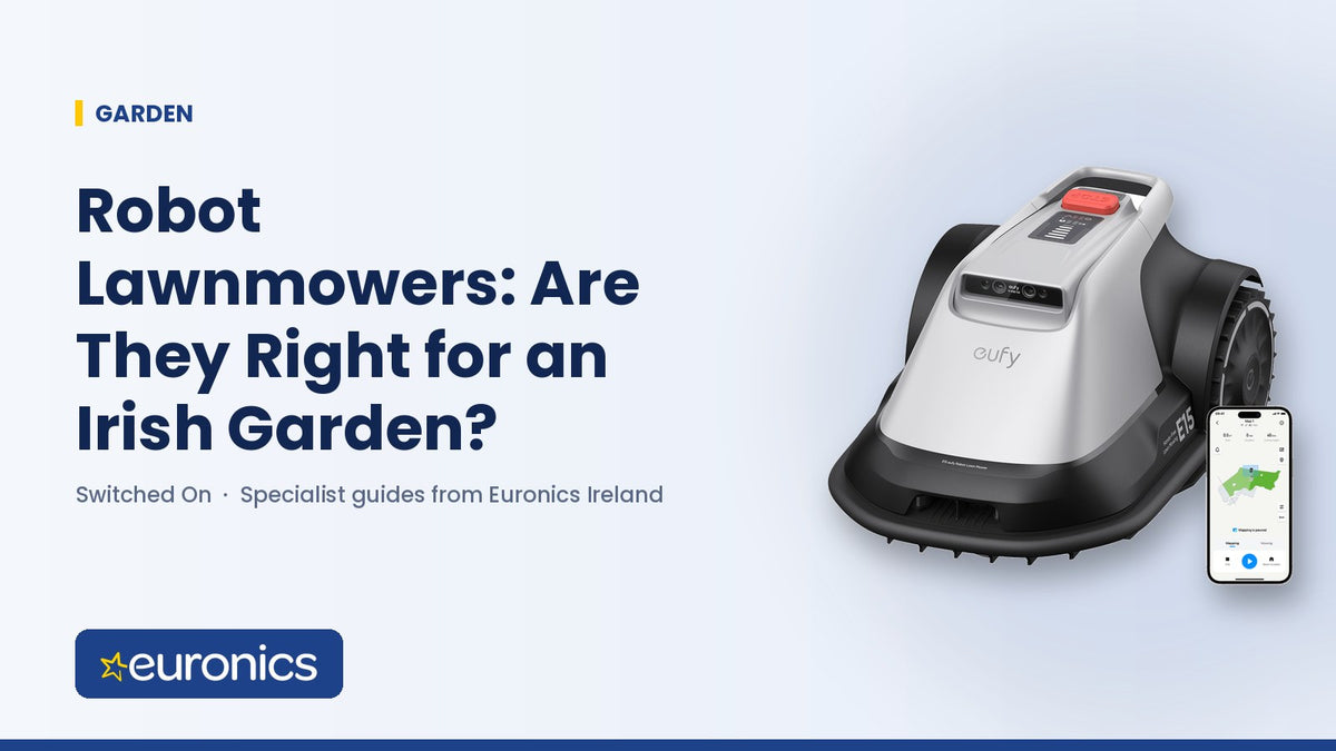 Robot Lawnmowers: Are They Right for an Irish Garden? - Euronics Ireland
