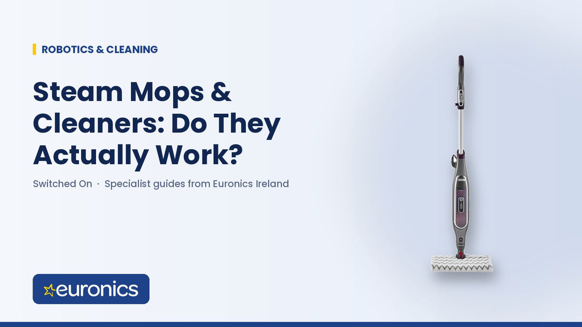 Steam Mops & Cleaners: Do They Actually Work? - Euronics Ireland