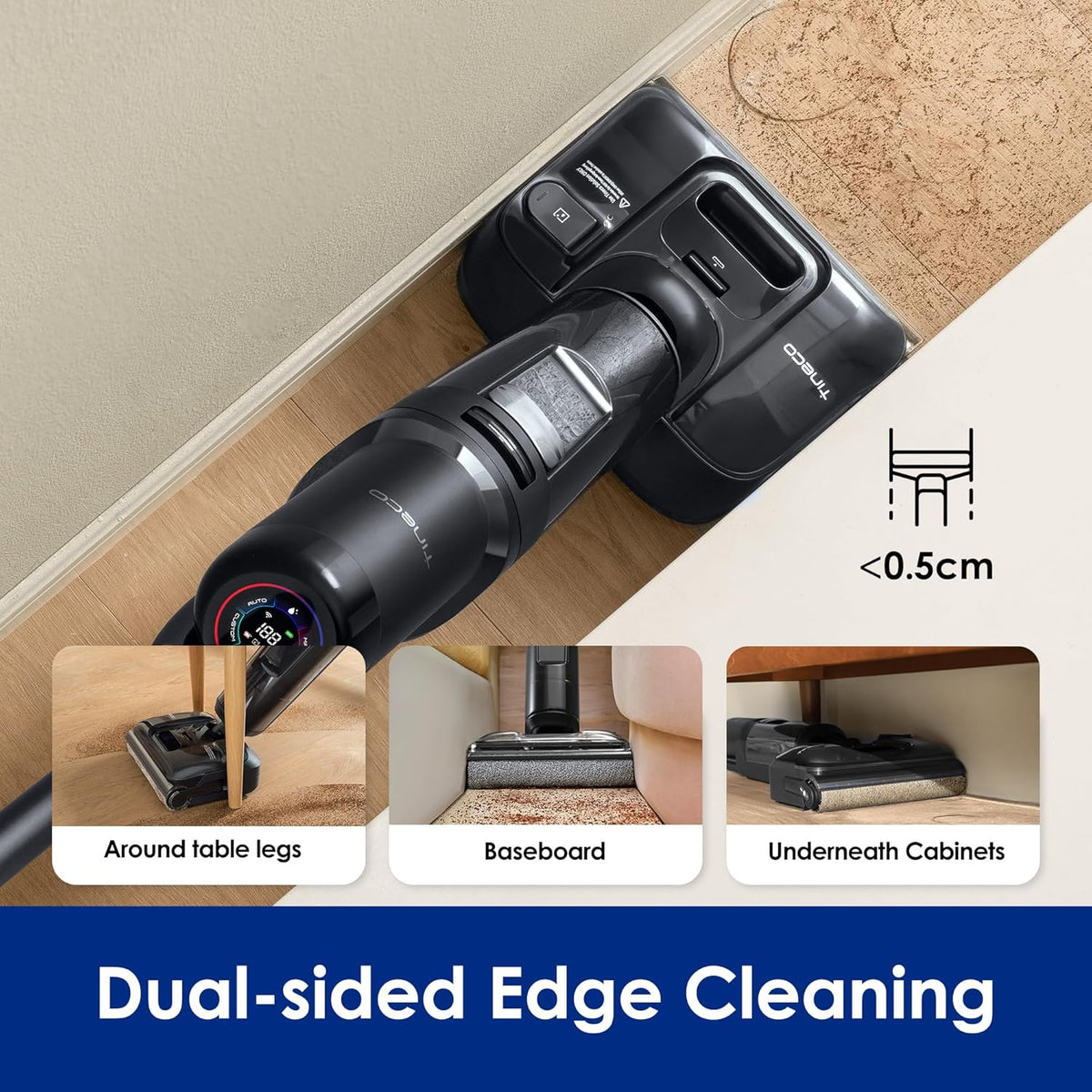 Tineco FLOOR ONE S7 Stretch Ultra Cordless Wet and Dry Vacuum Cleaner - dual-sided edge cleaning
