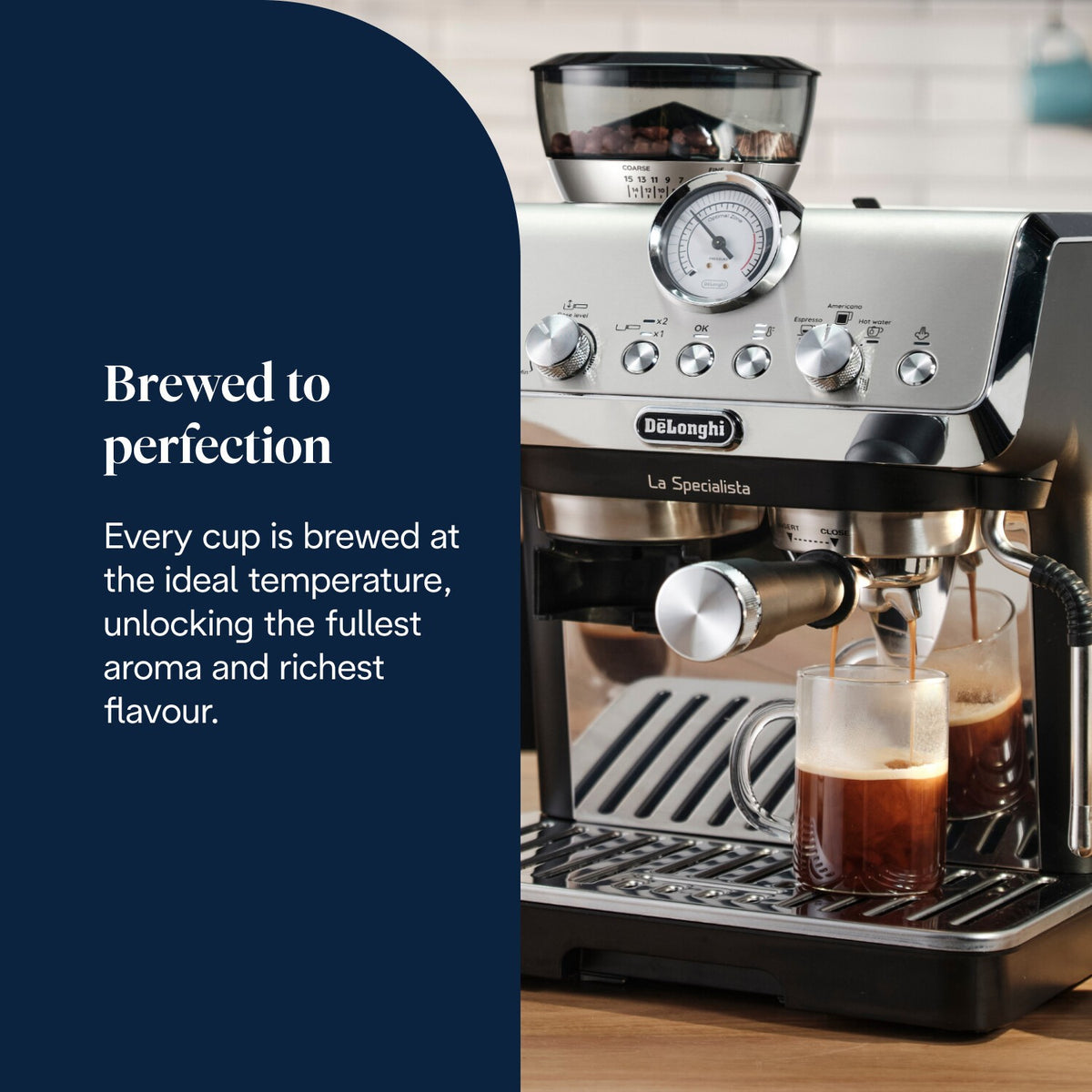 De'Longhi La Specialista Arte - Stainless Steel - brewed at the ideal temperature